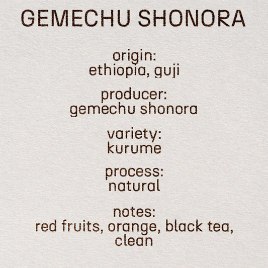 Gemechu Shonora - Ethiopia, Still | 200g